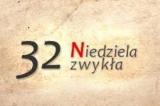 XXXII NIedziela Zwykła