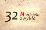 XXXII Niedziela Zwykła